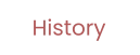 History
